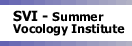 Summer Vocology Institute